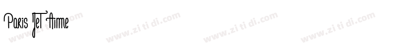 Paris JeT Aime字体转换